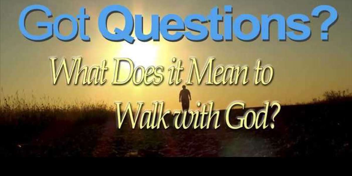 What does it mean to walk with God?
