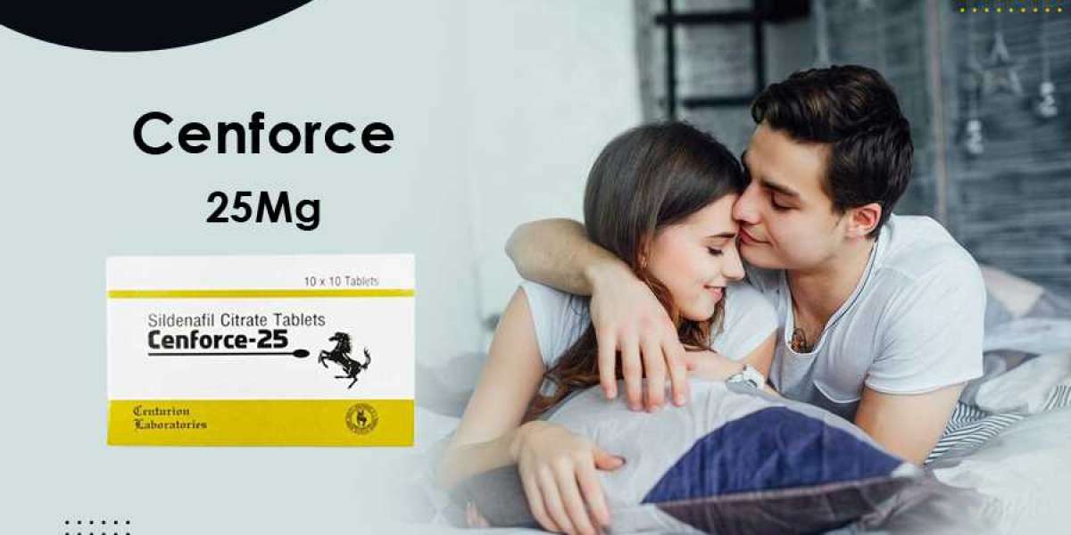 Get More Power In Your Sexual Life Cenforce 25 Medicine