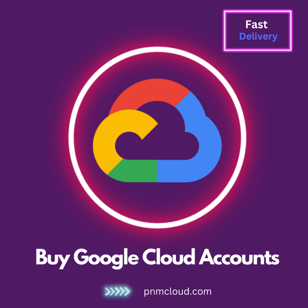 Buy Google Cloud Accounts | Best Cloud Server Provider 2024