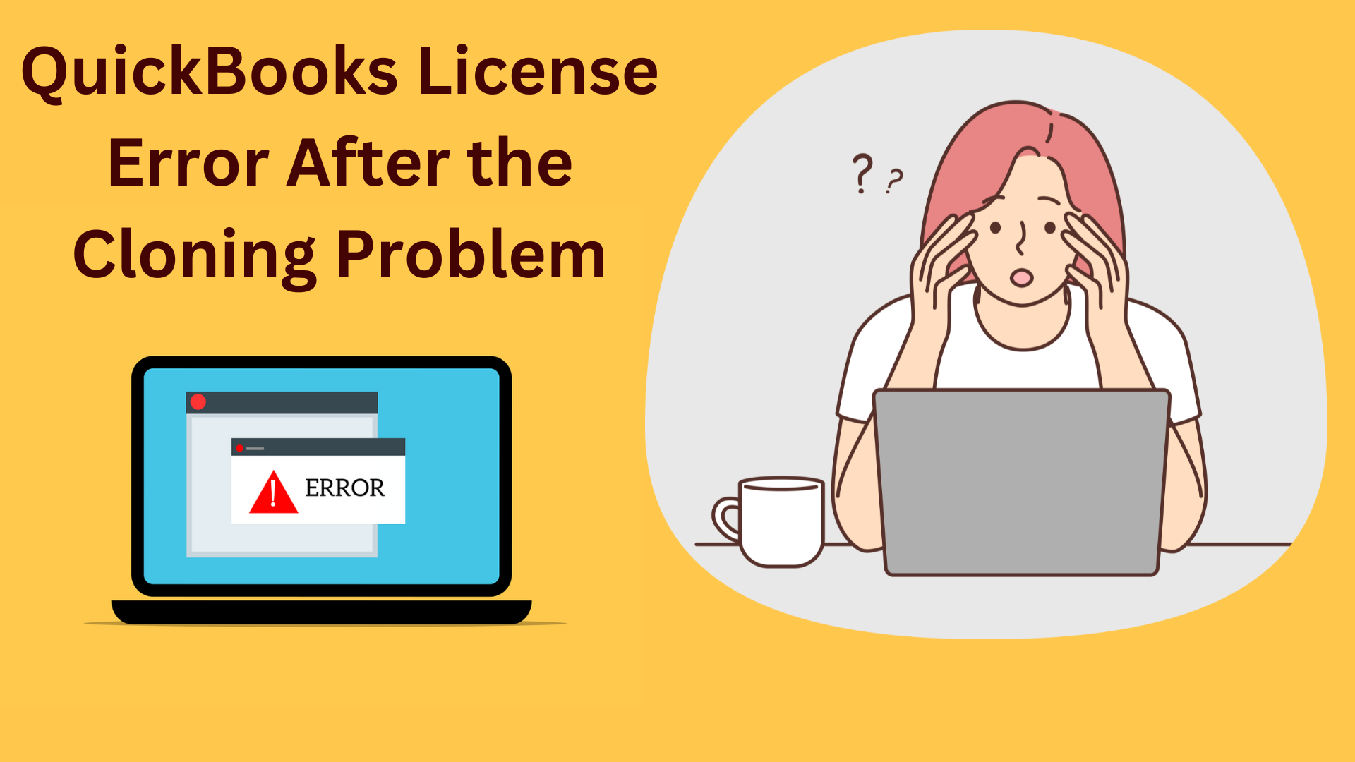 QuickBooks License Error After the Cloning Problem