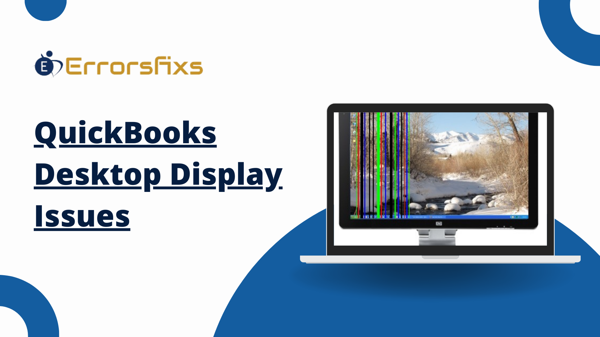 QuickBooks Desktop Display Issues Solution Guide