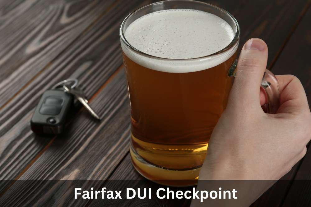 Fairfax DUI Checkpoint | DUI Checkpoint Fairfax VA