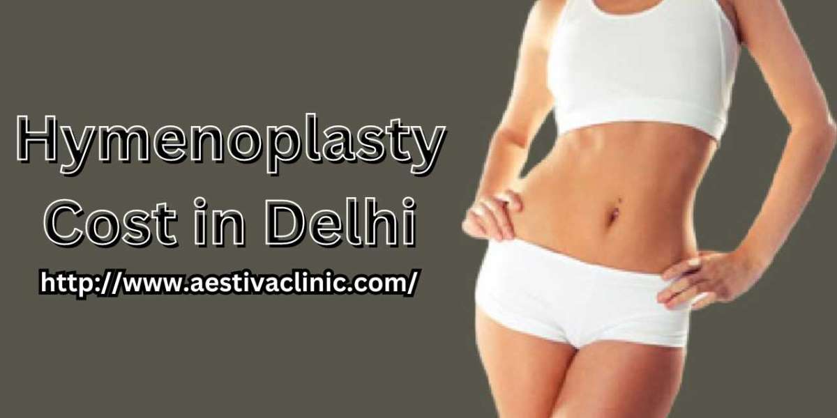 A Detailed Guide to Hymenoplasty Surgery