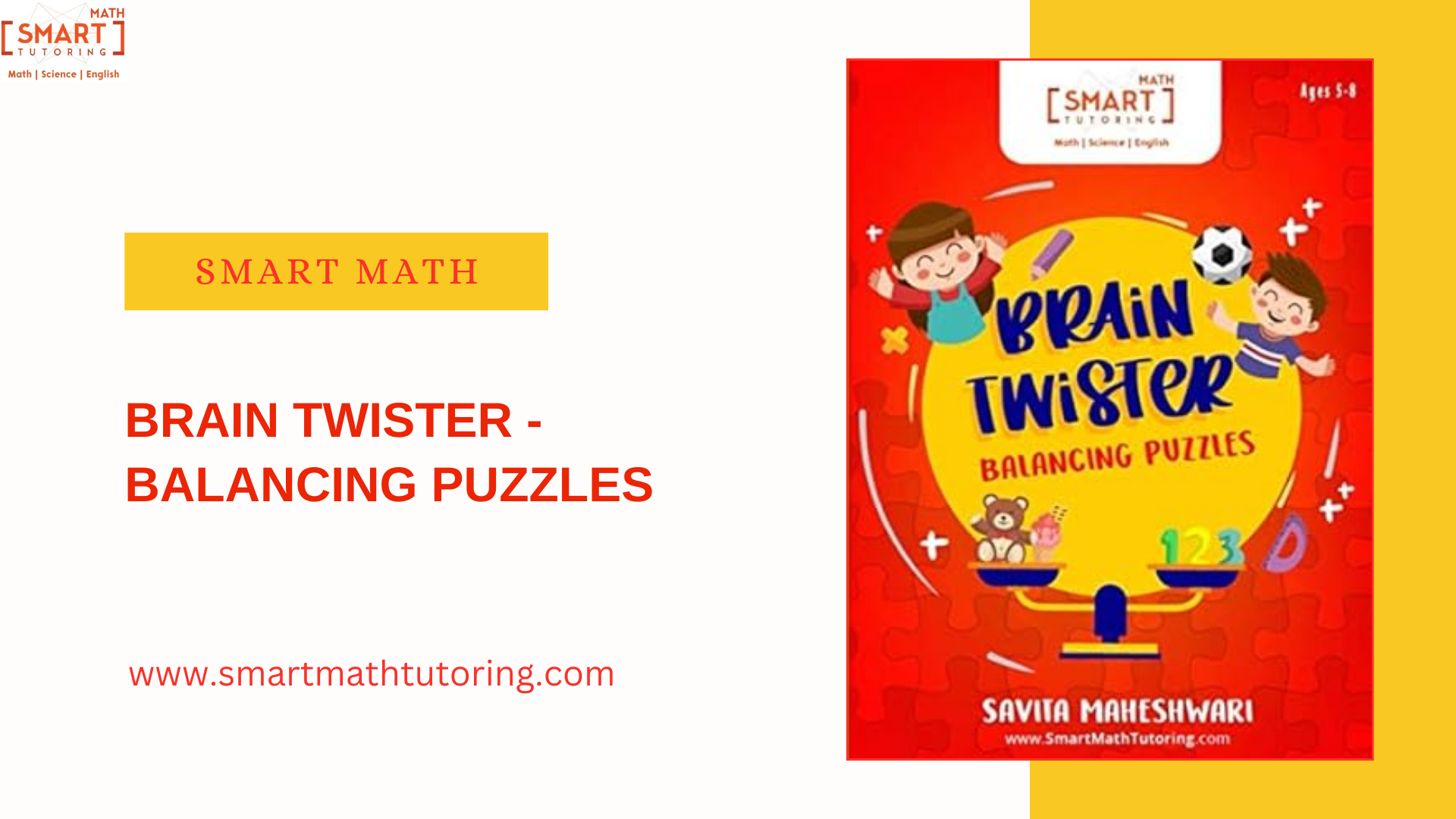 Improve Your Child’s Logical and Algebraic Reasoning with Brain Twister – Balancing Puzzles – Smart Math tutoring