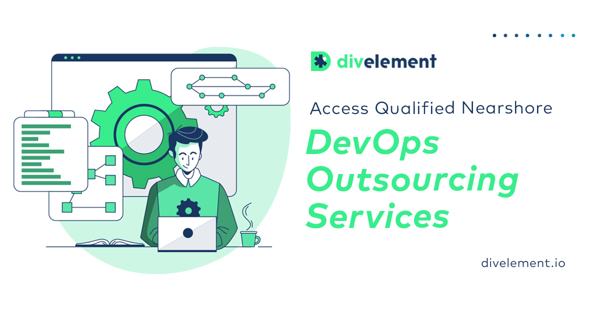 DevOps Outsourcing Services | Divelement