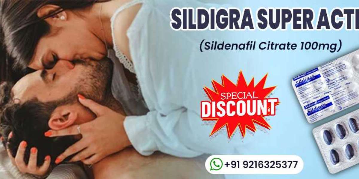 A Great Way to Handle Sensual Performance With Sildigra Super Active