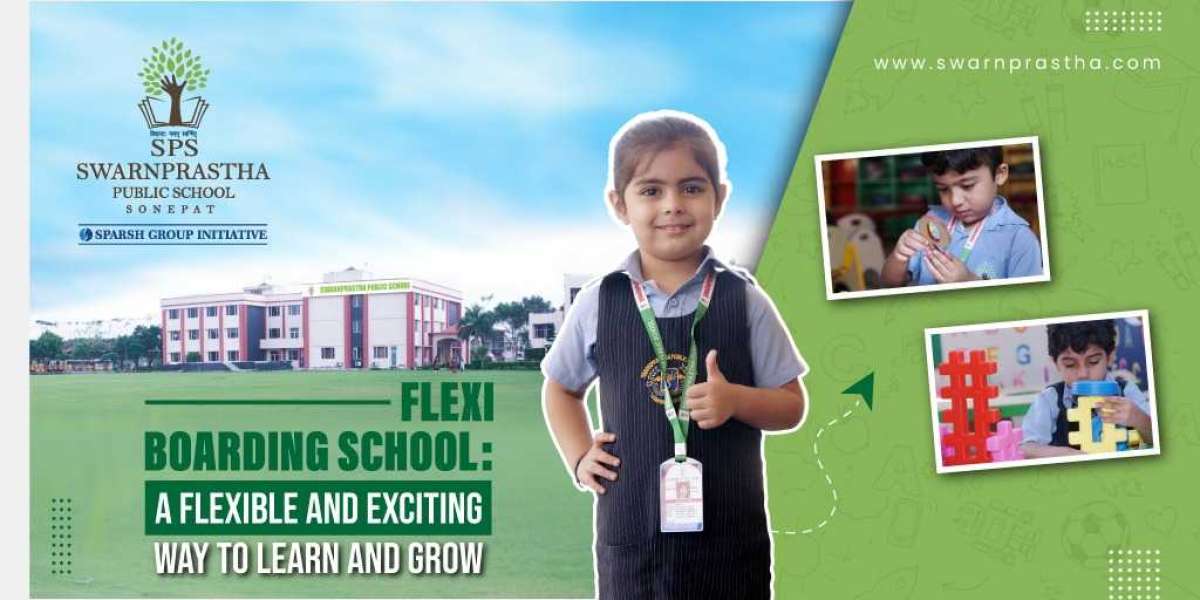 Flexi Boarding School: A Flexible and Exciting Way to Learn and Grow