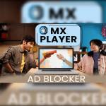 MX Player Ad Blocker