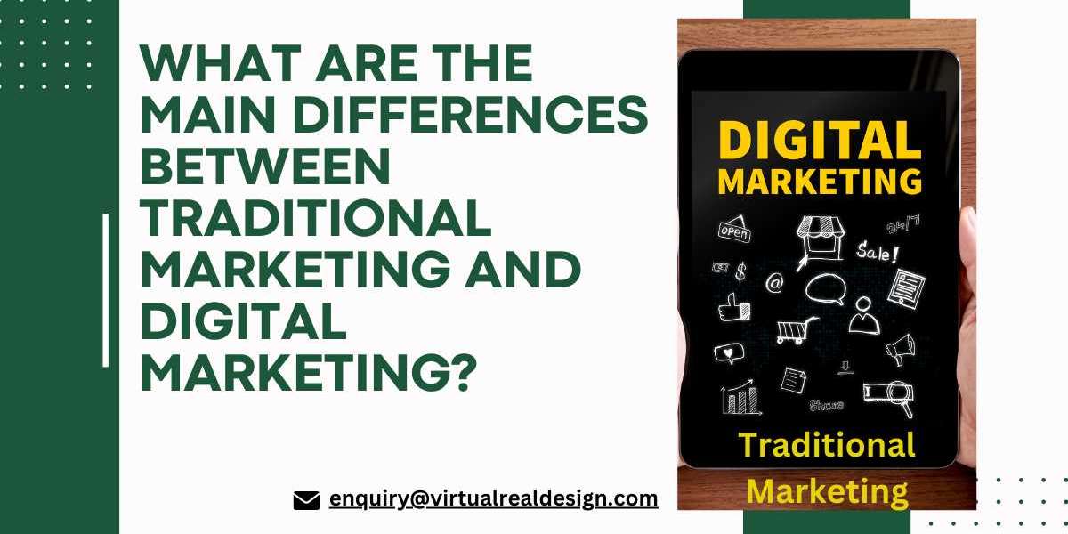 What are the main differences between traditional marketing and digital marketing?