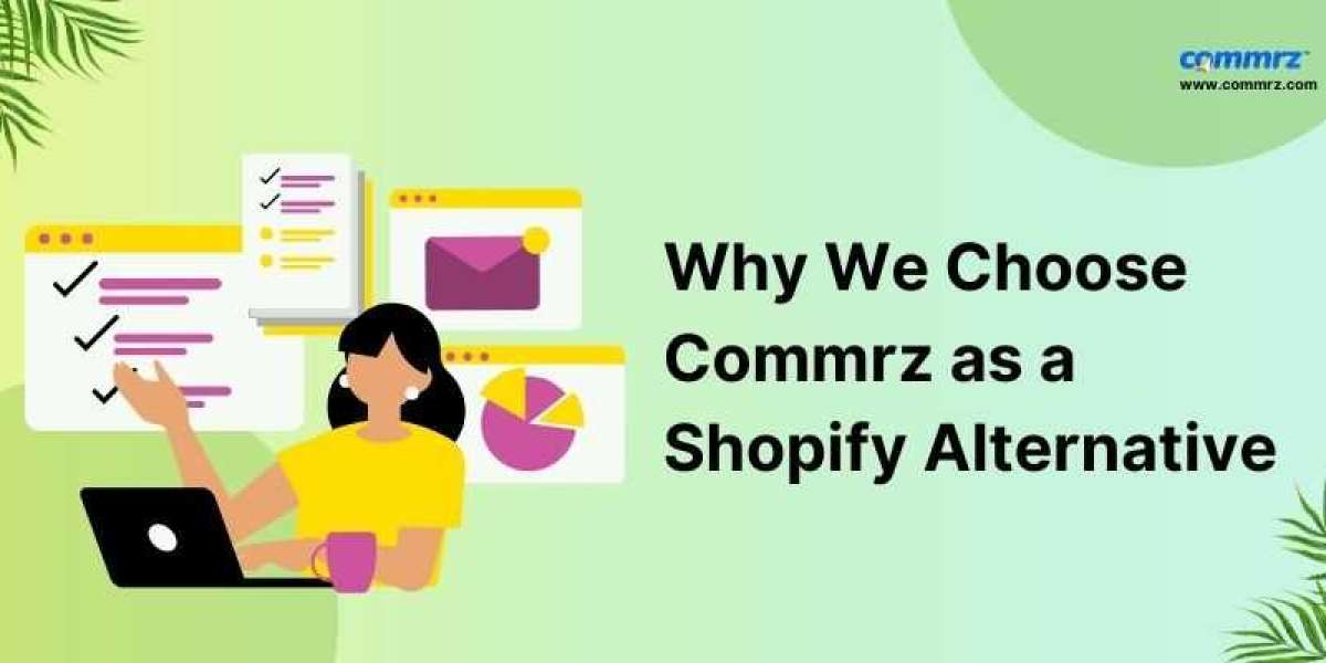 Why We Choose Commrz as a Shopify Alternative