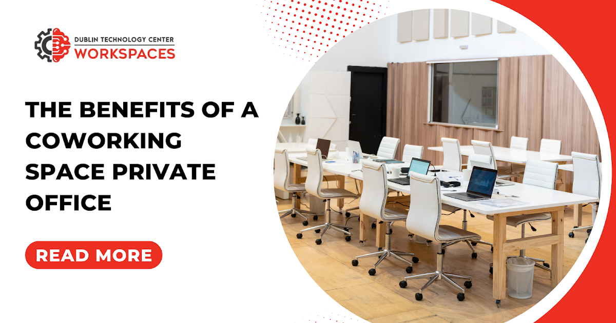 Maximizing Efficiency with a Coworking Space Private Office