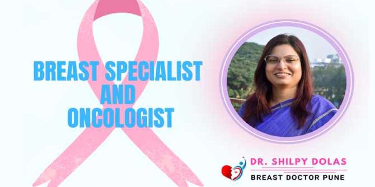 Leading Breast Cancer Specialist | Dr. Shilpy Dolas in Pune