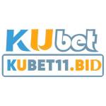 Kubet11 bid