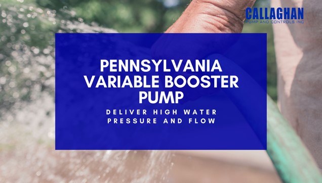 Pennsylvania Variable Booster Pump: High Water Pressure and Flow