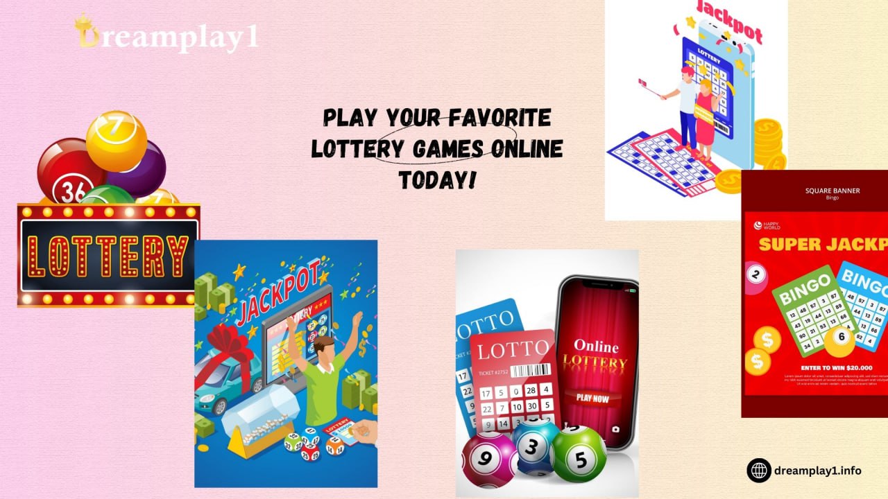 Play Your Favorite Lottery Games Online Today! - dreamplay1