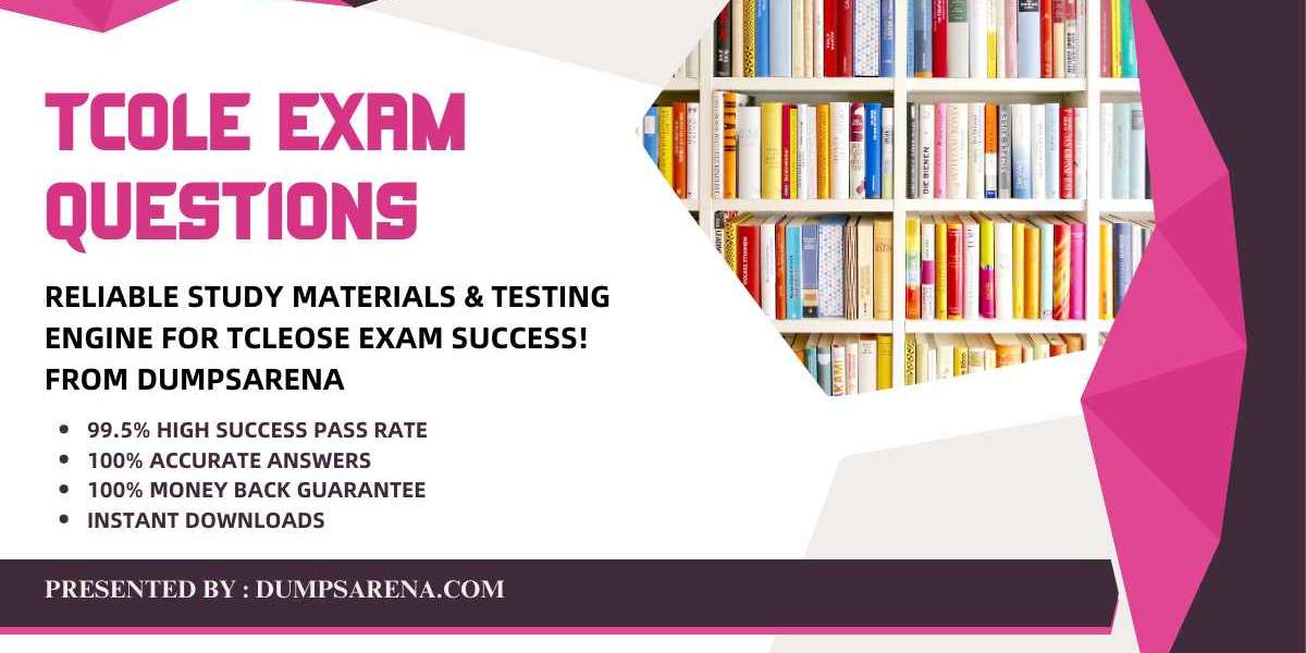 How Dumpsarena Simplifies Tcole Exam Questions Prep?