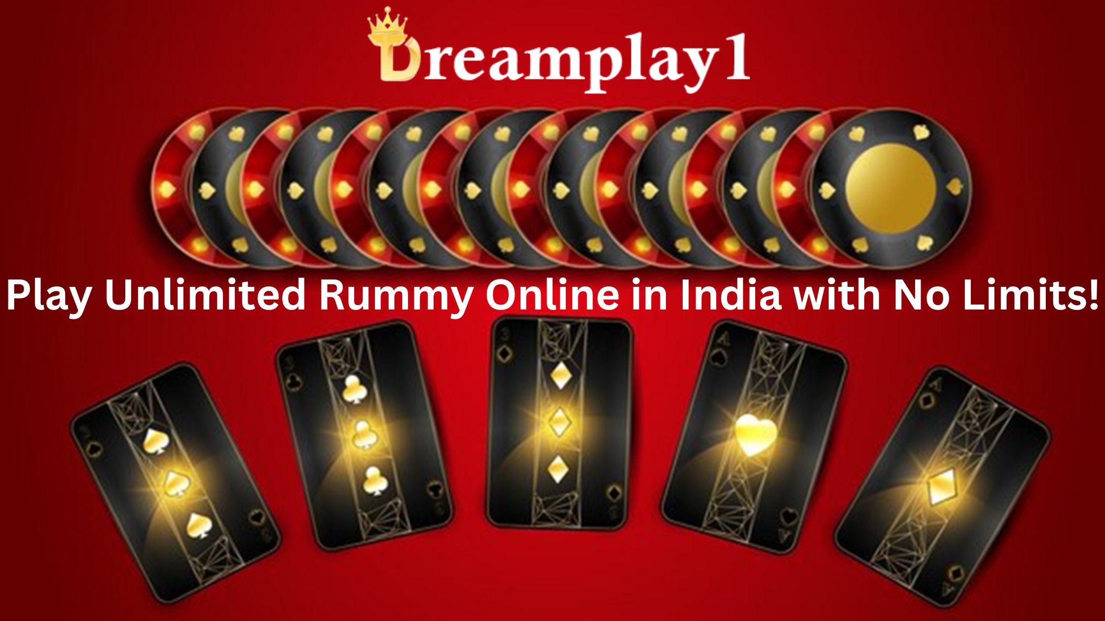 Play Unlimited Rummy Online in India with No Limits! - dreamplay1