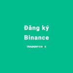 Đăng ký Binance